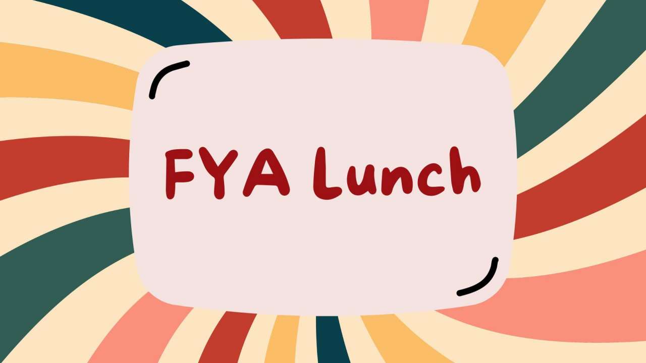 Fya Lunch